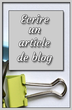 ecrire un article de blog