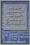Installer WordPress sur OVH